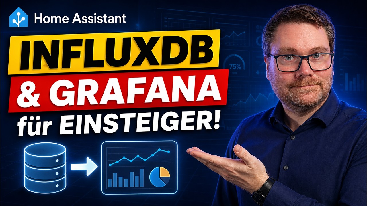 Home Assistant, InfluxDB & Grafana: Einfache Anleitung für Einsteiger! 🚀📊