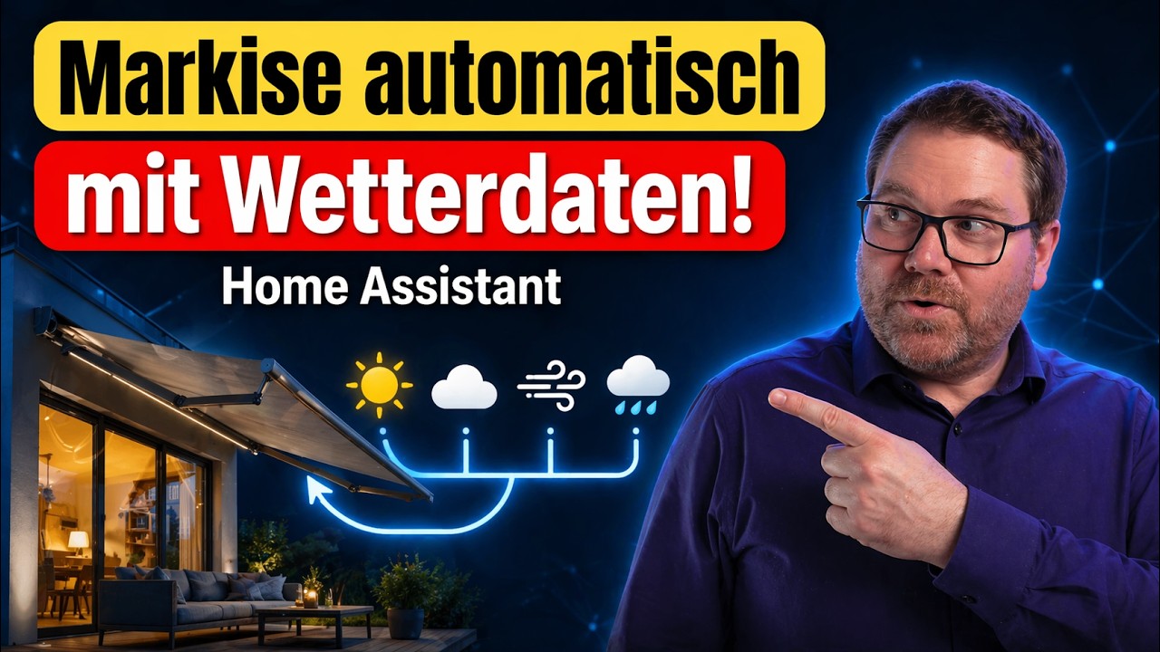 🌦️☀️ Automatisiere deine Markise mit Home Assistant und örtlichen Wetterdaten! ☁️🌬️
