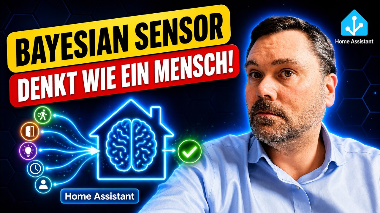 Home Assistant Präsenz­erkennung mit dem Bayesian Sensor – So denkt dein Smart Home in Wahrscheinlichkeiten