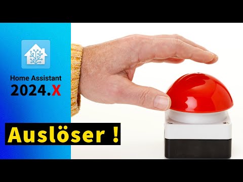 Alle Home Assistant Auslöser/Trigger – Komplett erklärt!