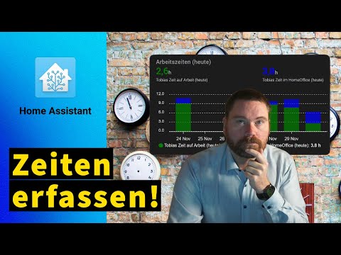 Mit Home Assistant eine automatische Arbeitszeiterfassung umsetzen
